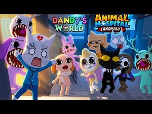 ANIMAL HOSPITAL (Anomaly) EP 2. - DANDY'S WORLD ANIMATION MEME