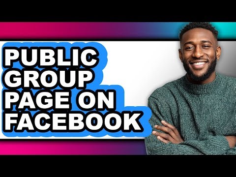 How To Create A Public Group Page On Facebook (Full Guide)