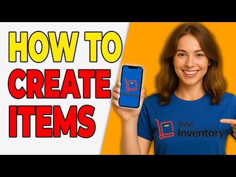 How To Create Items In Zoho Inventory (Quick & Easy)