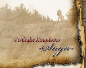 Twilight Kingdoms Saga by slick