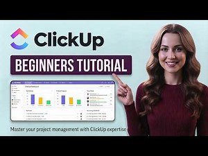 ClickUp Tutorial For Beginners 2026 (Complete Course For Beginners)