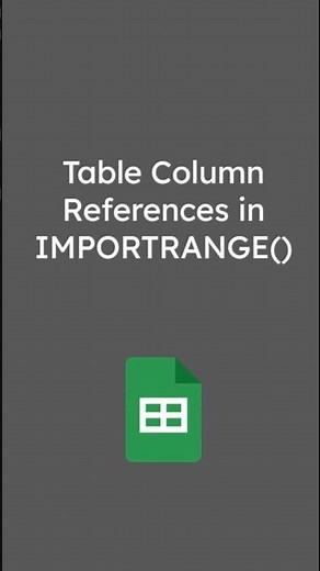 Google Sheets: Get Table Columns with IMPORTRANGE