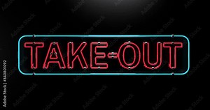 Take-out neon sign flickering. Support small business take out service delivery, service pickup and order online, 4K.