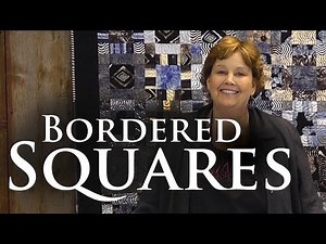 Make the Bordered Squares Quilt