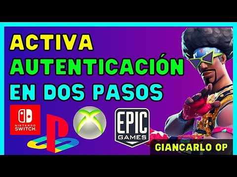 🎁 Cómo Activar La Autenticación En Dos Pasos En Fortnite 2021 🎁 2FA