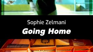 Sophie Zelmani - Going Home （王菲翻唱《乘客》）前奏改编钢琴