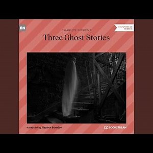 Chapter 31 - Three Ghost Stories