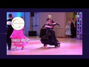 TANGO MUSIC FOR BALLROOM | Baile Nocturno