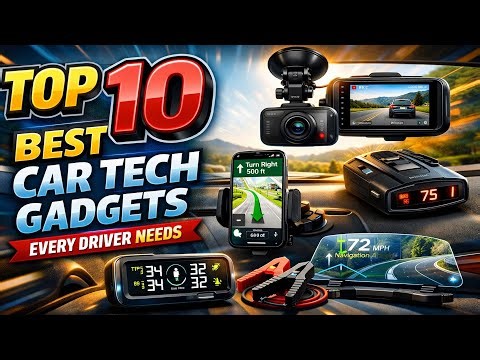 I Tested the Top 10 Best Car Tech Gadgets Every Driver Needs in Real Life