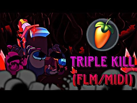 FNF Triple Kill FLM/MIDI (Fixed) || Friday Night Funkin (FLM Recreation)