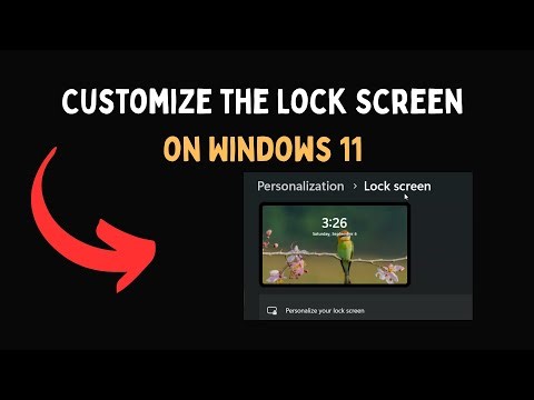 Customize the Lock Screen on Windows 11