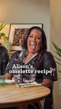 Alison Hammond's perfect omelette recipe! | Dish Podcast