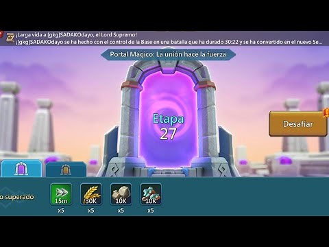 PORTAL MÁGICO ETAPA 27 LA UNIÓN HACE LA FUERZA 💪 (VERGEWAY STAGE 27) LORDS MOBILE 2024 👑