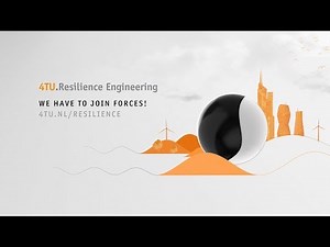 4TU Centre for Resilience Engineering