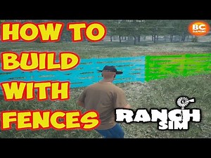 RANCH SIMULATOR HOW TO BUILD FENCES