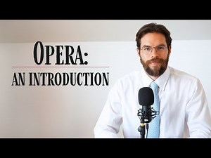 What Is Opera? An Introduction