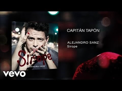 Alejandro Sanz - Capitán Tapón (Official Audio)
