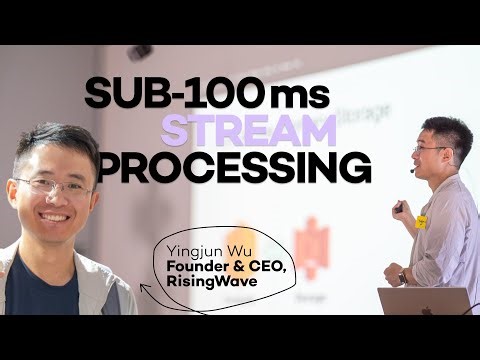 Achieving Sub‑100ms Real‑Time Stream Processing with an S3‑Native Architecture (RisingWave Keynote)