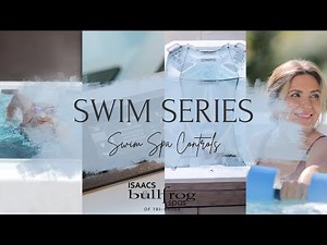 Bullfrog Spas Swim Series | Swim Spa Controls
