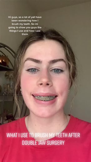 Double Jaw Surgery Tooth Brushing Routine and Tips