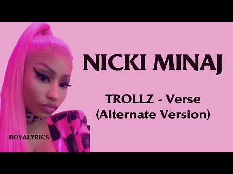 Nicki Minaj - TROLLZ Verse (Alternate Version - Lyrics)