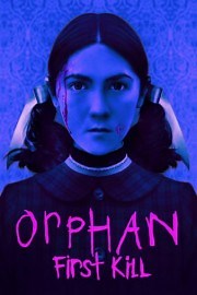 Orphan: First Kill