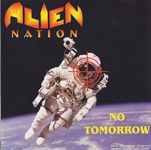 Alien Nation - No Tomorrow