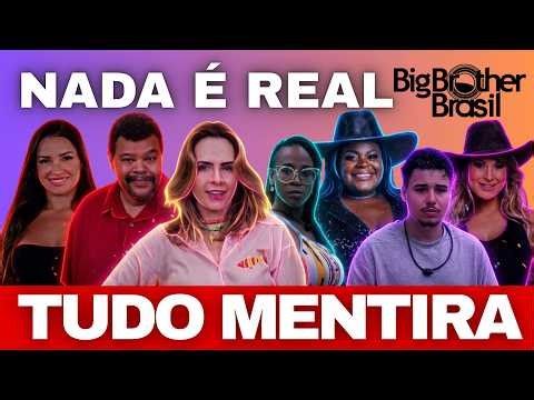 NADA É REAL: O QUE O BBB NÃO QUER QUE VOCÊ VEJA (AO VIVO AGORA)