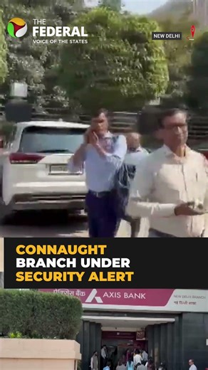 Axis Bank in Connaught receives bomb threat email