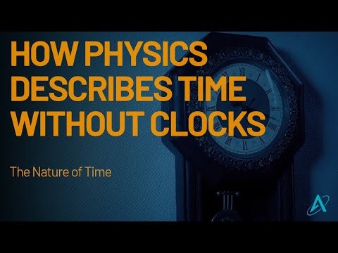 How Physics Describes Time Without Clocks