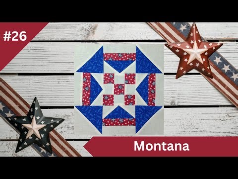 Montana Quilt Block Pattern | 12" x 12" State Quilt Block | 50 Blocks for 50 States