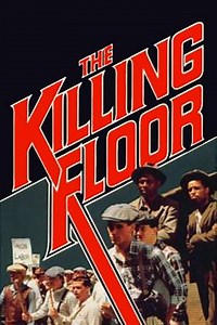 The Killing Floor - Movie