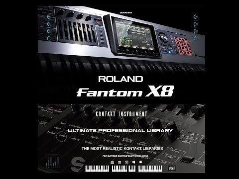 ROLAND Fantom X8 Kontakt Instrument Grand Demo