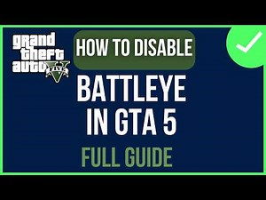 How To Disable Battleye In GTA 5 (FULL GUIDE)