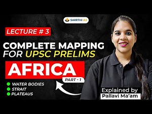 🌍 Lecture #3 - Complete Mapping Series: African Mountains, Plateaus & Rivers | UPSC Prelims 2025