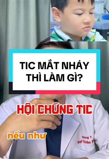 Hội chứng tic #benhtic #hoichungtic #tic #benhnhaymat