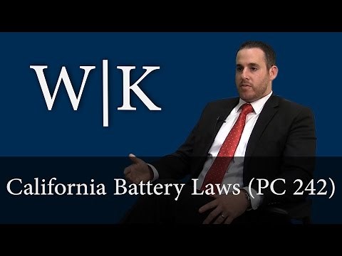 LAWYER: California Battery Laws (PC 242)