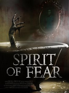 Spirit of Fear (2023) | ČSFD.cz
