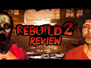 Rebuild 2 Review | Zombie Breaking Bad