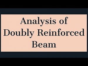 Analysis of Doubly Reinforced Beam | Limit State Method
