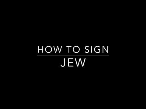 Learn How to Sign the Word Jew
