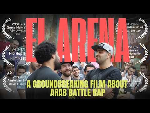 The Arab Battle Rap Film That Shocked Film Festivals - El ARENA
