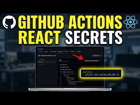 How to configure GitHub Actions CI CD for React with secrets - Step By Step