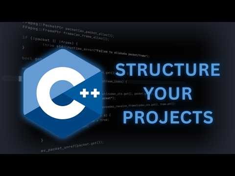 Stop Making Messy C++ Projects
