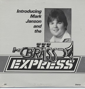 Mark Janson And The Brass Express - Introducing Mark Janson And The Brass Express