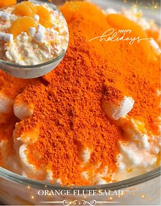 Orange Fluff Salad Ingredients: 1 cup cottage cheese 1 package (3 oz) orange gelatin powder 1 can (20 oz) crushed pineapple, well-drained 1 can (11 oz) mandarin oranges, well-drained (reserve a few slices for garnish) 2 cups miniature marshmallows (reserve a few for garnish) 1 container (8 oz) whipped topping, thawed Directions: In a medium-sized mixing bowl, add the cottage cheese and dry orange gelatin powder. Stir thoroughly until the gelatin is fully mixed in with no visible lumps. Add the w