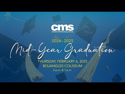 2025 CMS Mid-Year Graduation (4pm)