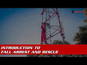 Introduction to Fall Arrest and Basic Rescue