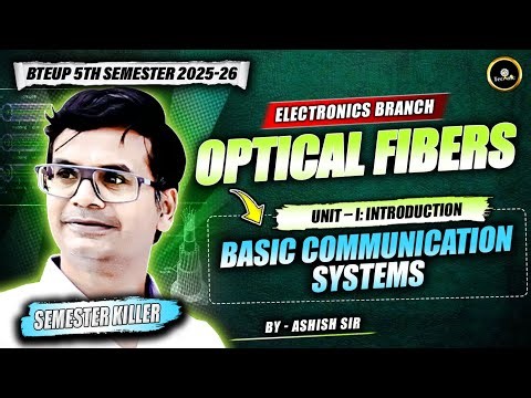 basic communication systems -Optical Fiber Polytechnic 5th Semester Electronics | Latest Syllabus
