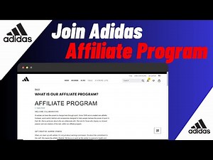 How To Sign Up For Adidas Affiliate Program (2024 Step By Step Guide)